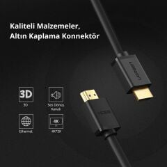 UGREEN 10108 HD104 UHD 4K Yüksek Hızlı Ethernet ve 2.0 HDMI Kablosu Siyah 3metre